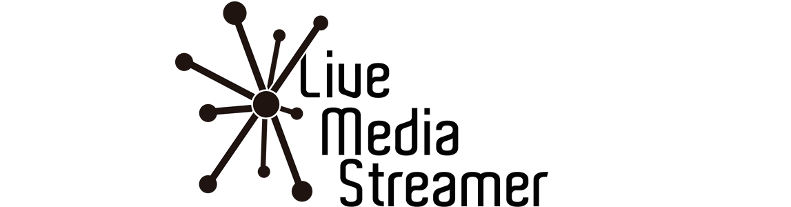LiveMediaStreamer framework